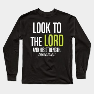 Chronicles 16:10 Bible Scripture Long Sleeve T-Shirt